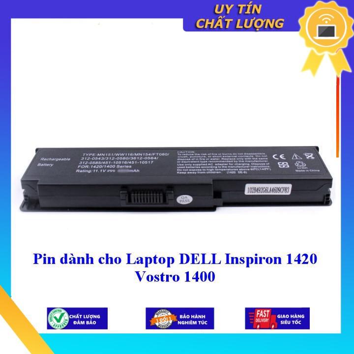 Pin dùng cho Laptop DELL Inspiron 1420 Vostro 1400 - Hàng Nhập Khẩu  MIBAT219