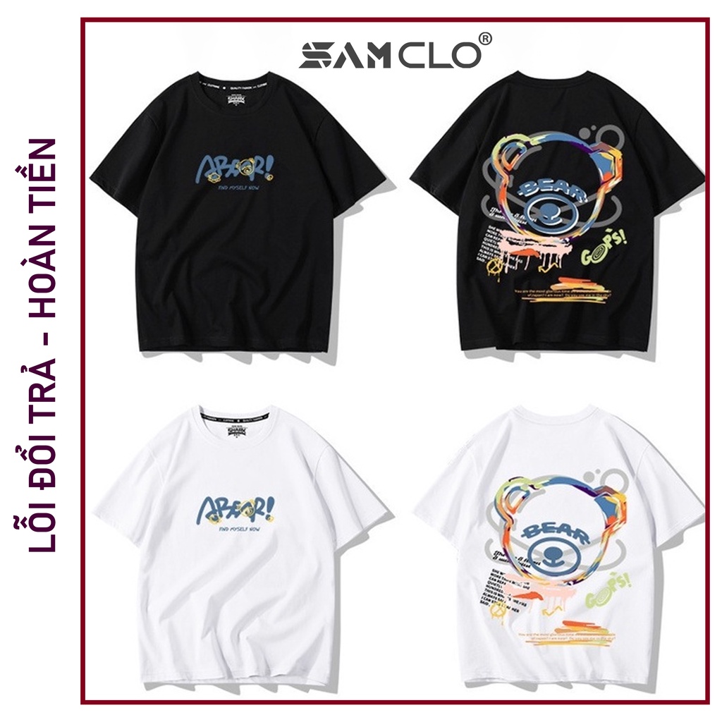 Áo thun nam nữ tay lỡ SAM CLO form rộng Unisex, mặc cặp, nhóm GẤU BEAR 80% cotton