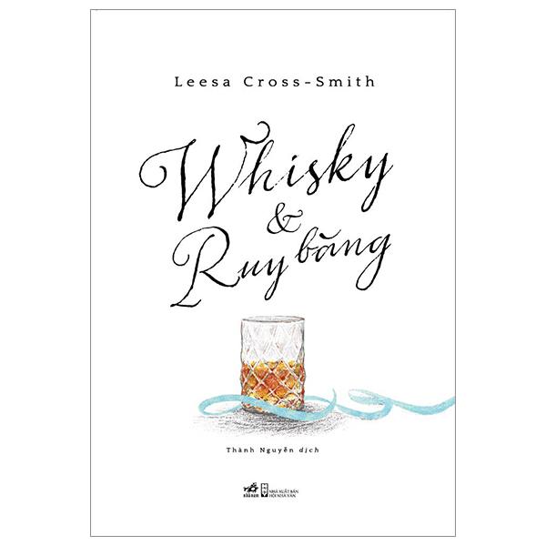 Whisky &amp; Ruy Băng