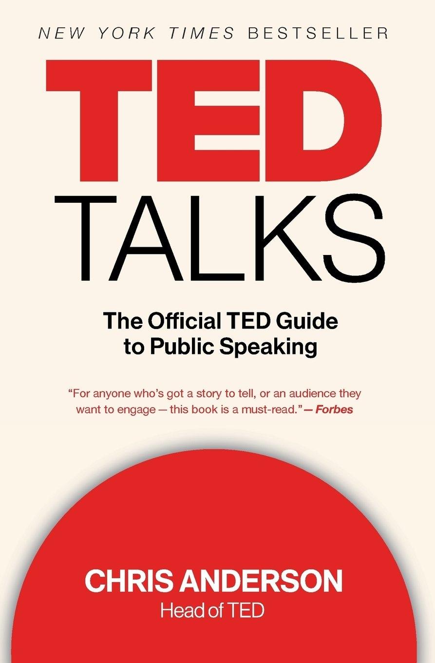 Sách ngoại văn: TED Talks (International): The Official TED Guide to Public Speaking