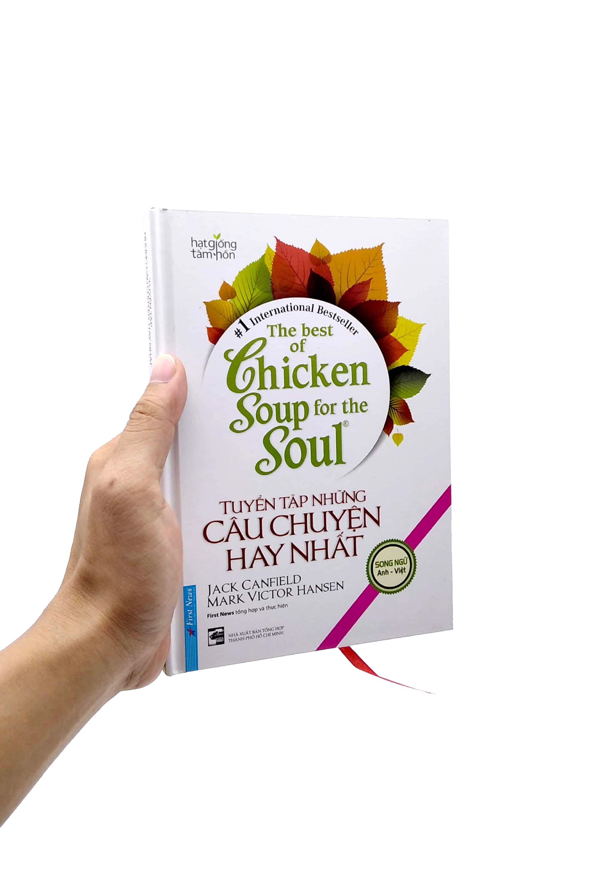 The Best Of Chicken Soup For The Soul - Tuyển Tập Những Câu Chuyện Hay Nhất