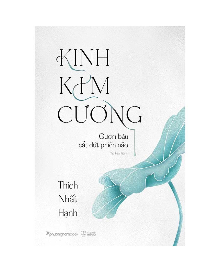 Kinh Kim Cương - Gươm Báu Cắt Đứt Phiền Não (PNB)
