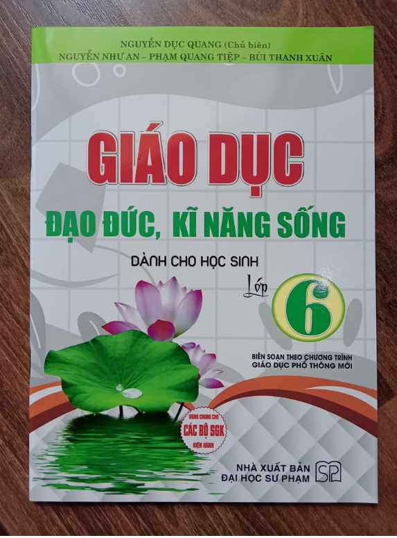 Sách - Giáo Dục Đạo Đức, Kĩ Năng Sống Dành Cho Học Sinh Lớp 6