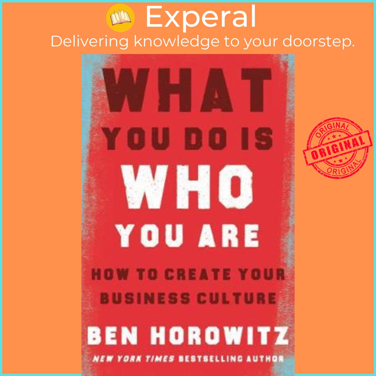 Sách - What You Do Is Who You Are How To Create Your Busines By Ben Horowitz Henry Louis Gates Us Edition, Hardcover