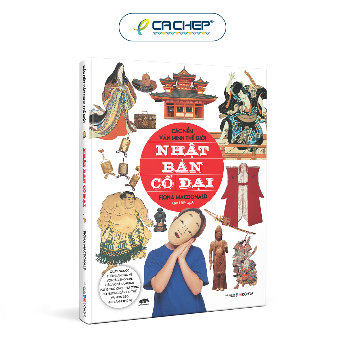 Sách Các Nền Văn Minh Thế Giới – Nhật Bản Cổ Đại