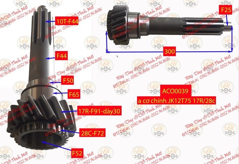 A cơ chính JK12T75 17R/28c, cổ bi F65