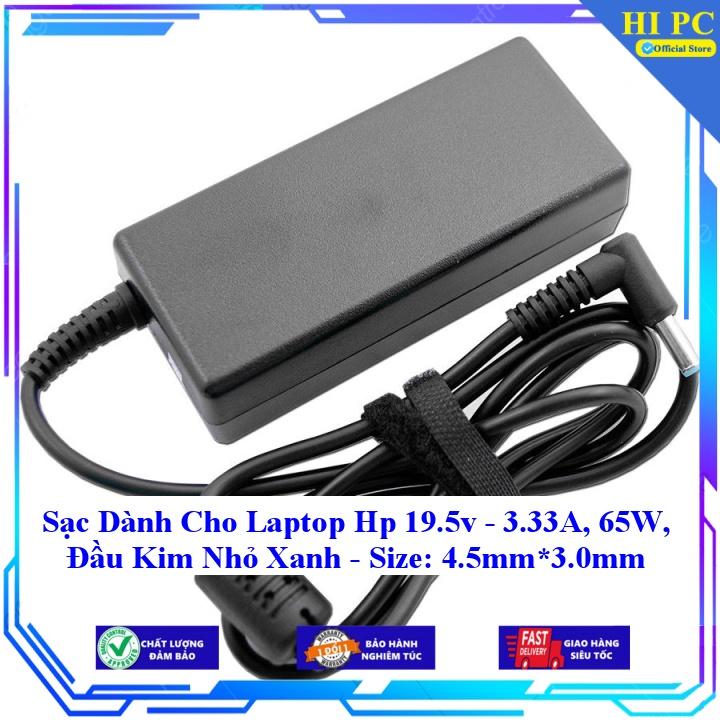 Sạc Dành Cho Laptop Hp 19.5v - 3.33A 65W Đầu Kim Nhỏ Xanh - Size: 4.5mm*3.0mm - Kèm Dây nguồn - Hàng Nhập Khẩu