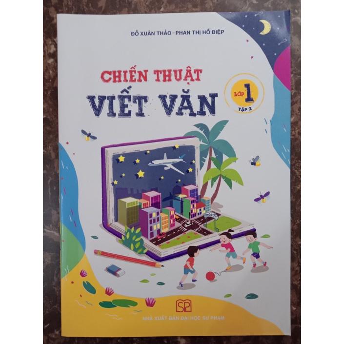 Sách - Chiến Thuật Viết Văn Lớp 1 Tập 2
