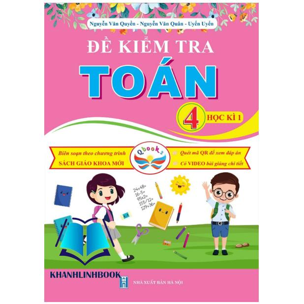 Sách - Đề Kiểm Tra Toán Lớp 4 - Học Kì 1 - Cánh Diều