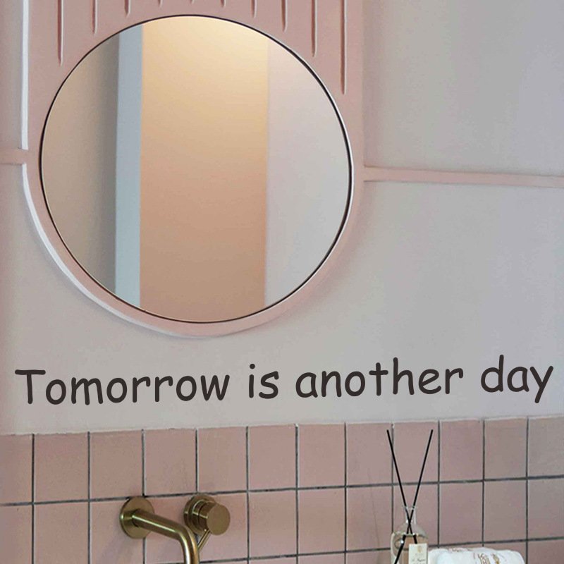 Decal dán tường chữ Tomorrow is another day ý nghĩa truyền động lực