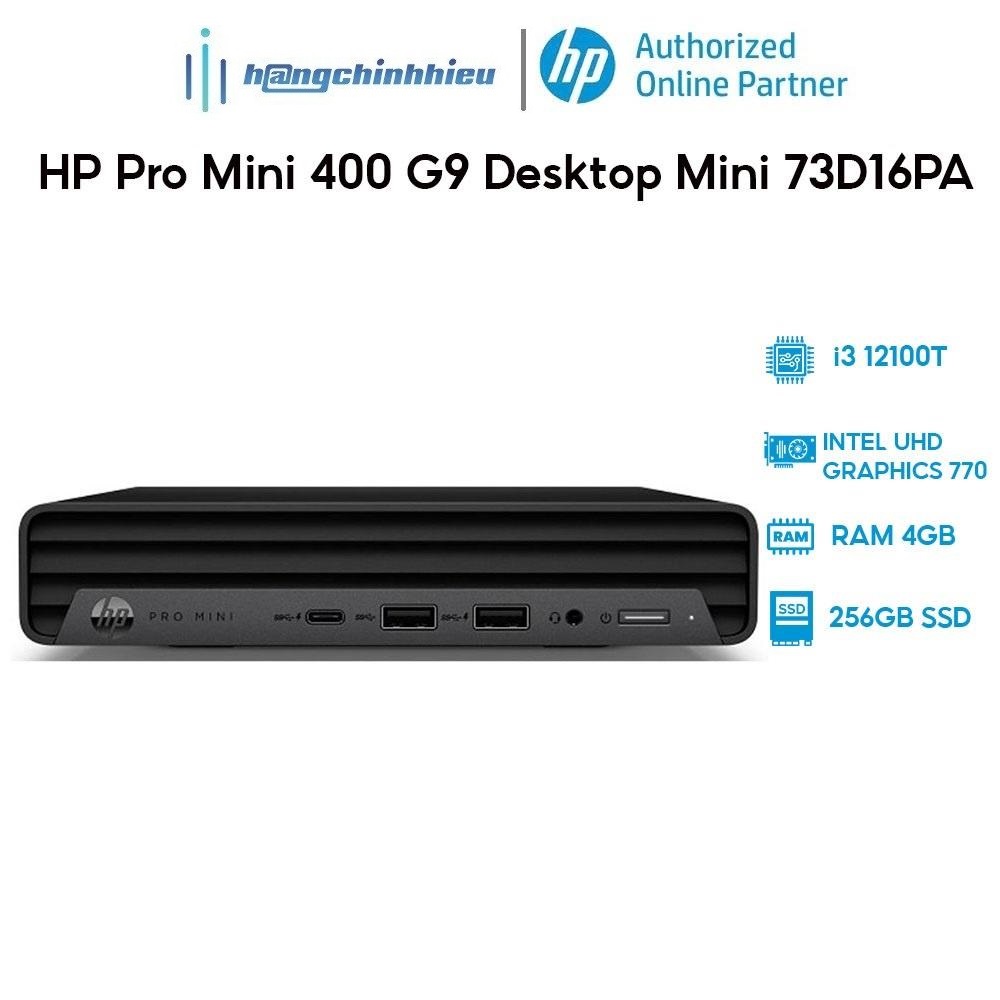 PC HP Pro Mini 400 G9 Desktop Mini 73D16PA (i3 12100T | 4GB | 256GB | Intel UHD Graphics 770 |Mouse &amp; Keyboard) Hàng chính hãng