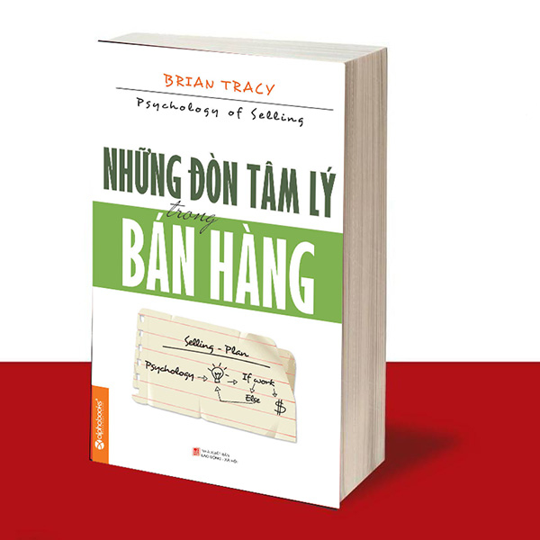 Những Đòn Tâm Lý Trong Bán Hàng (Tái Bản)