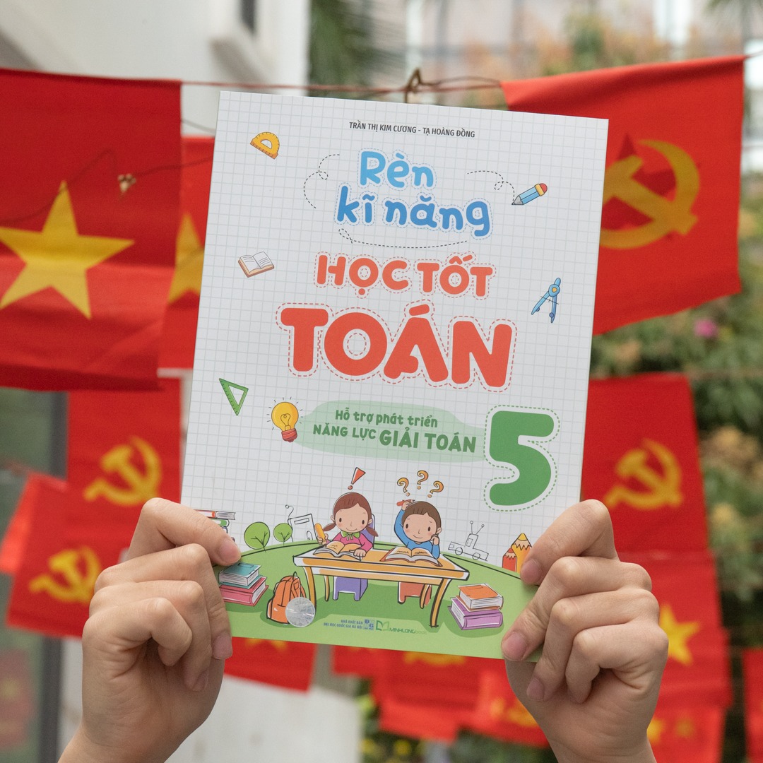 Sách: Combo 2 Cuốn: Rèn Kĩ Năng Học tốt Toán Lớp 5 + Tuyển Chọn Đề Ôn Luyện Và Tự Kiểm Tra Toán Lớp 5