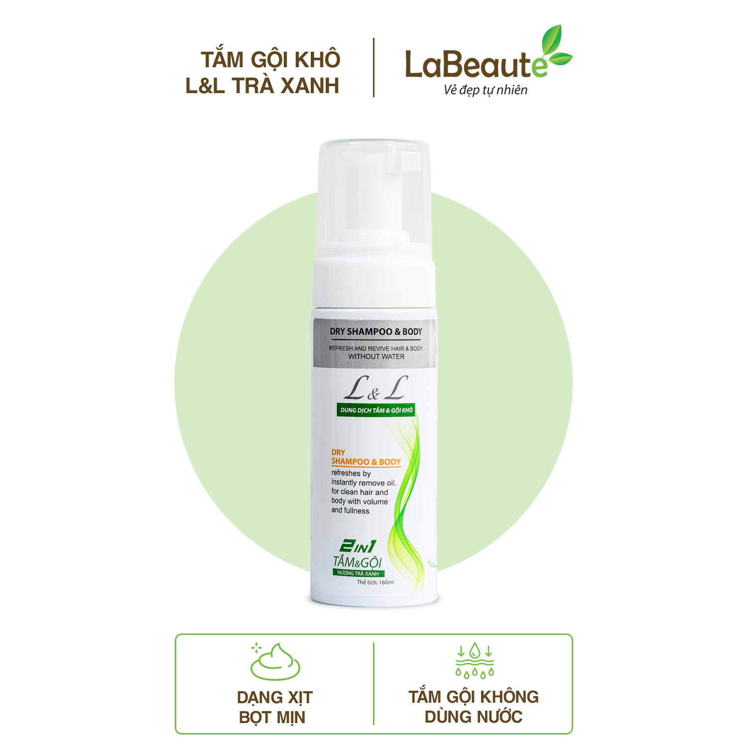 Dung Dịch Tắm Gội Khô L&L - Hương Trà Xanh