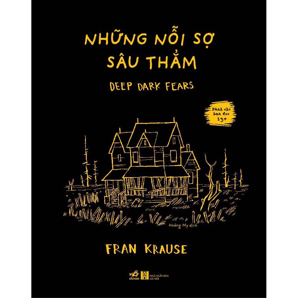 Sách - Những Nỗi Sợ Sâu Thẳm - Deep Dark Fears