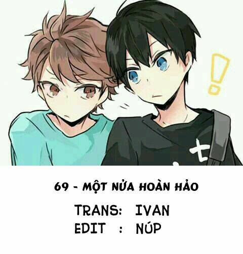 69 - một nửa hoàn hảo chapter 1 33