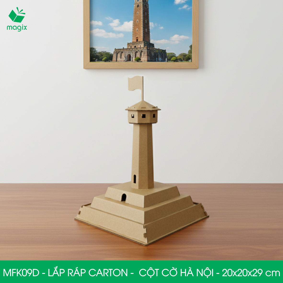 MFK09D - 20x20x29 cm - Mô hình Cột Cờ Hà Nội lắp ráp từ bìa carton cao cấp, mô hình địa danh Việt Nam