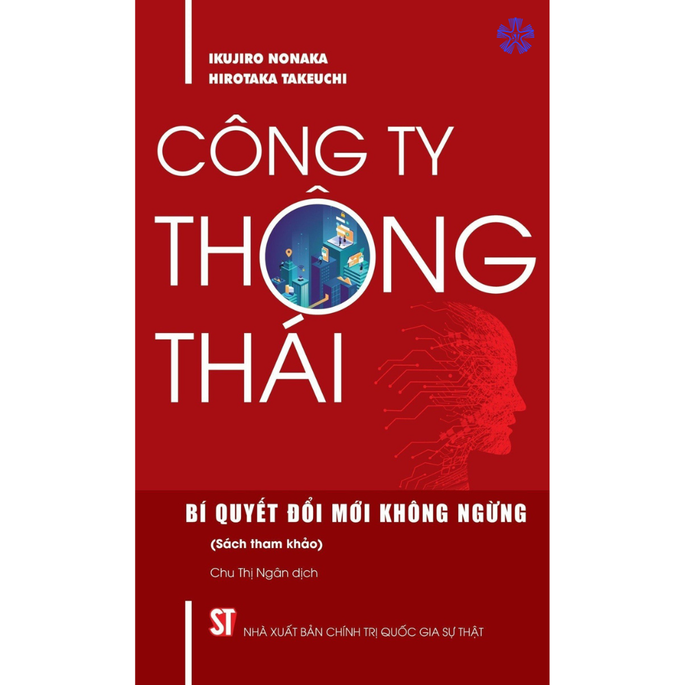 Công ty thông thái. Bí quyết đổi mới không ngừng