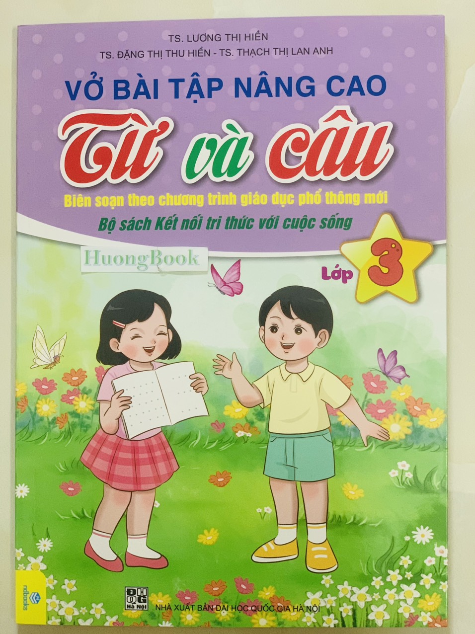 Sách - Vở Bài Tập Nâng Cao Từ Và Câu Lớp 3 - Kết Nối
