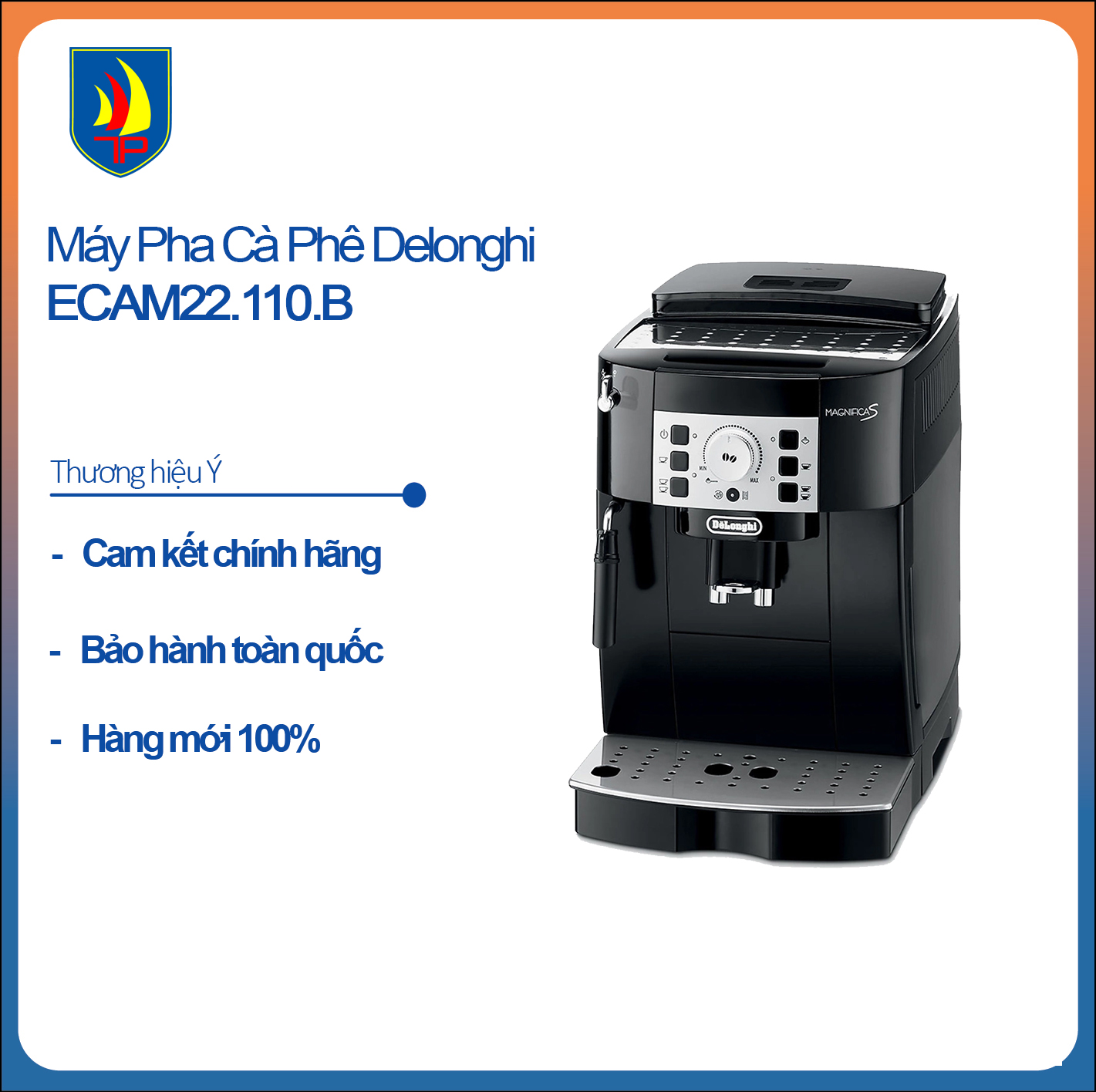 Máy pha cafe Delonghi ECAM22.110.B- Hàng chính hãng