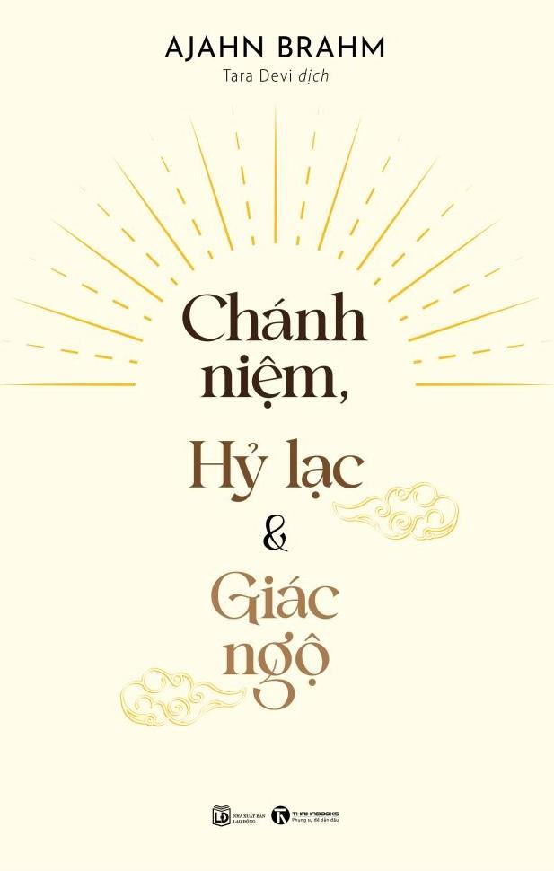 Chánh Niệm, Hỷ Lạc Và Giác Ngộ
