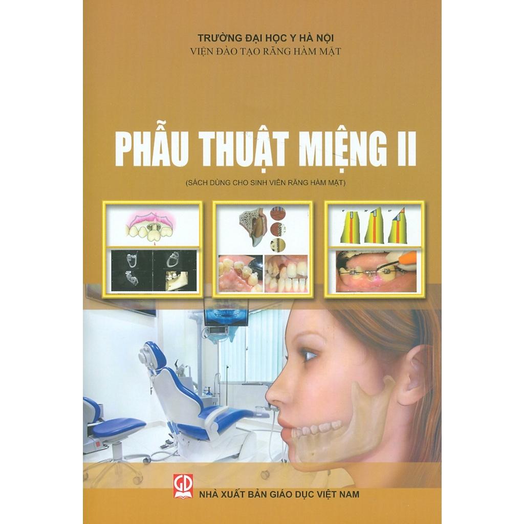 Sách - Combo Phẫu Thuật Miệng Tập 1 - Tập 2 Dùng Cho Sinh Viên Răng Hàm Mặt