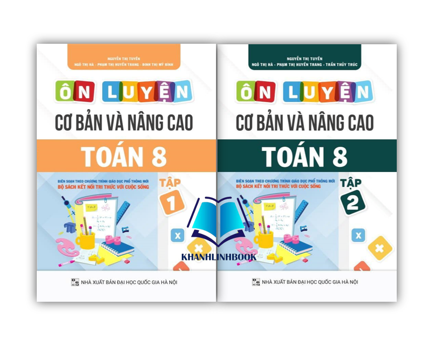 Sách - Combo Ôn luyện cơ bản và nâng cao Toán 8 Tập 1 + 2 (Bám sát SGK Kết Nối)