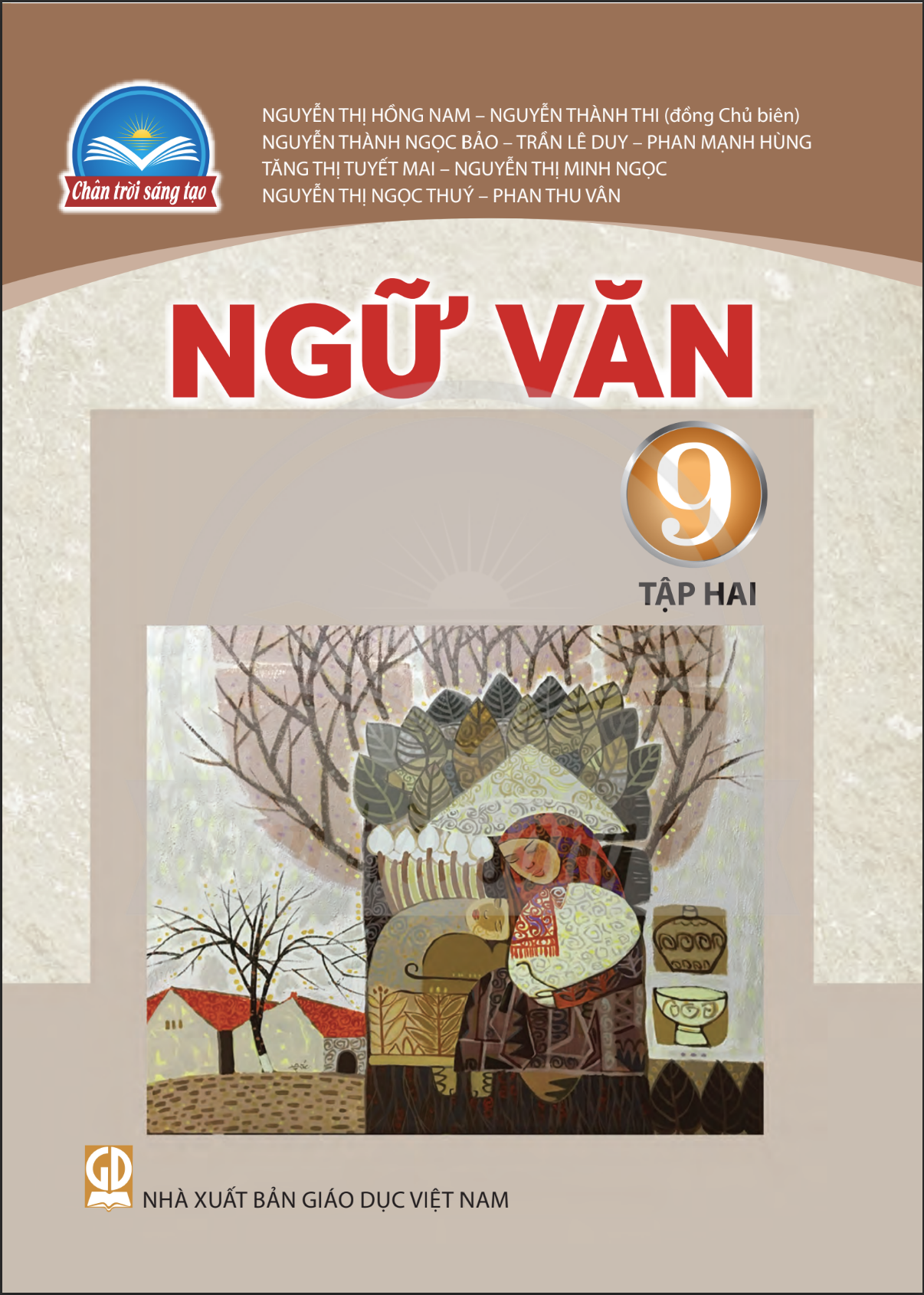Sách giáo khoa Ngữ Văn 9- Tập hai- Chân Trời Sáng Tạo (Kèm Nilon bọc Sách)