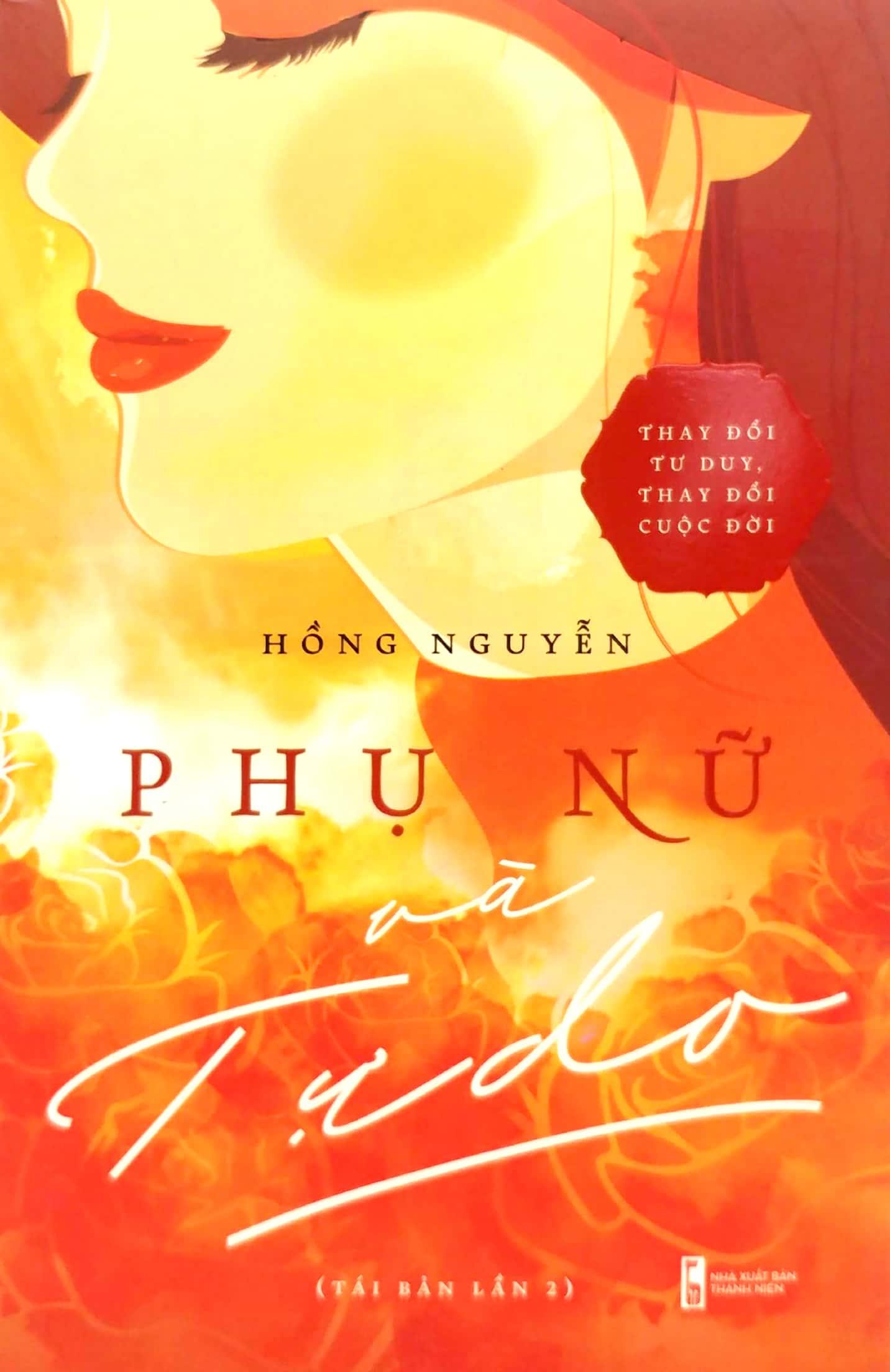 Phụ Nữ Và Tự Do (Tái Bản 2024)