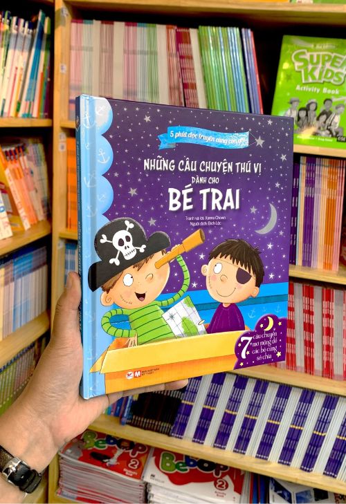 5 Phút Đọc Truyện Cùng Con Yêu - Những Câu Chuyện Thú Vị Dành Cho Bé Trai- 7 Câu Chuyện Mộng Mơ Để Cùng Bé Sẻ Chia