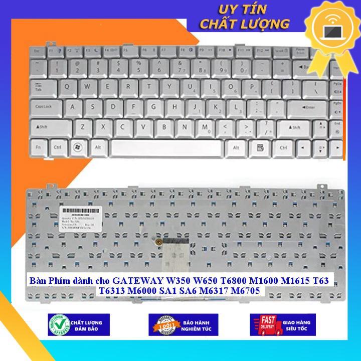 Bàn Phím dùng cho GATEWAY W350 W650 T6800 M1600 M1615 T63 T6313 M6000 SA1 SA6 M6317 M6705 - Hàng Nhập Khẩu New Seal