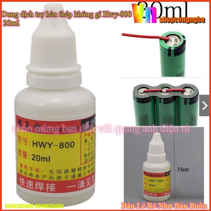 Dung dịch trợ hàn thép không gỉ Hwy-800 20ml