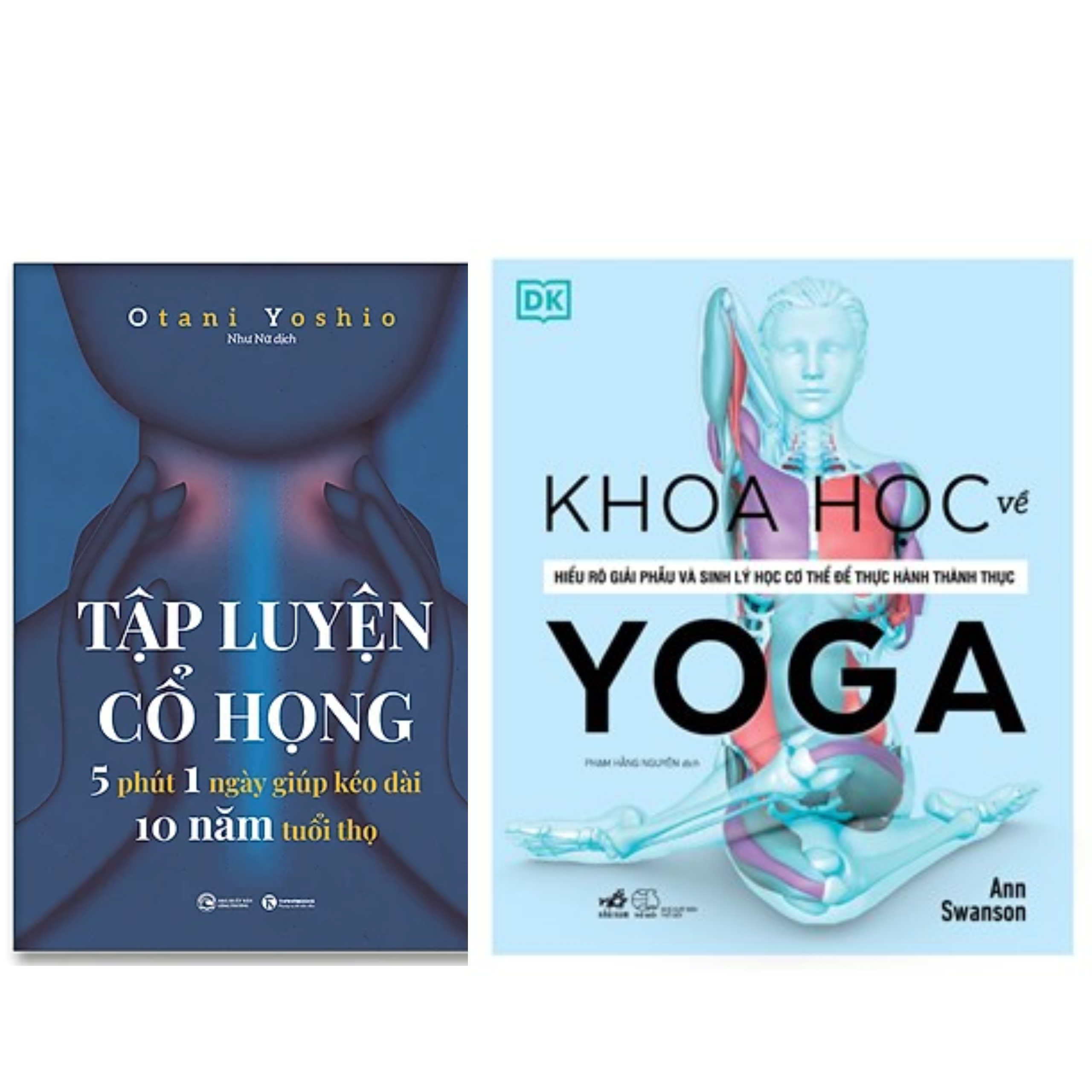 Combo 2Q Sách Tập Luyện/ Chăm Sóc Sức Khỏe : Khoa Học Về Yoga + Tập Luyện Cổ Họng – 5 Phút 1 Ngày Giúp Kéo Dài 10 Năm Tuổi Thọ