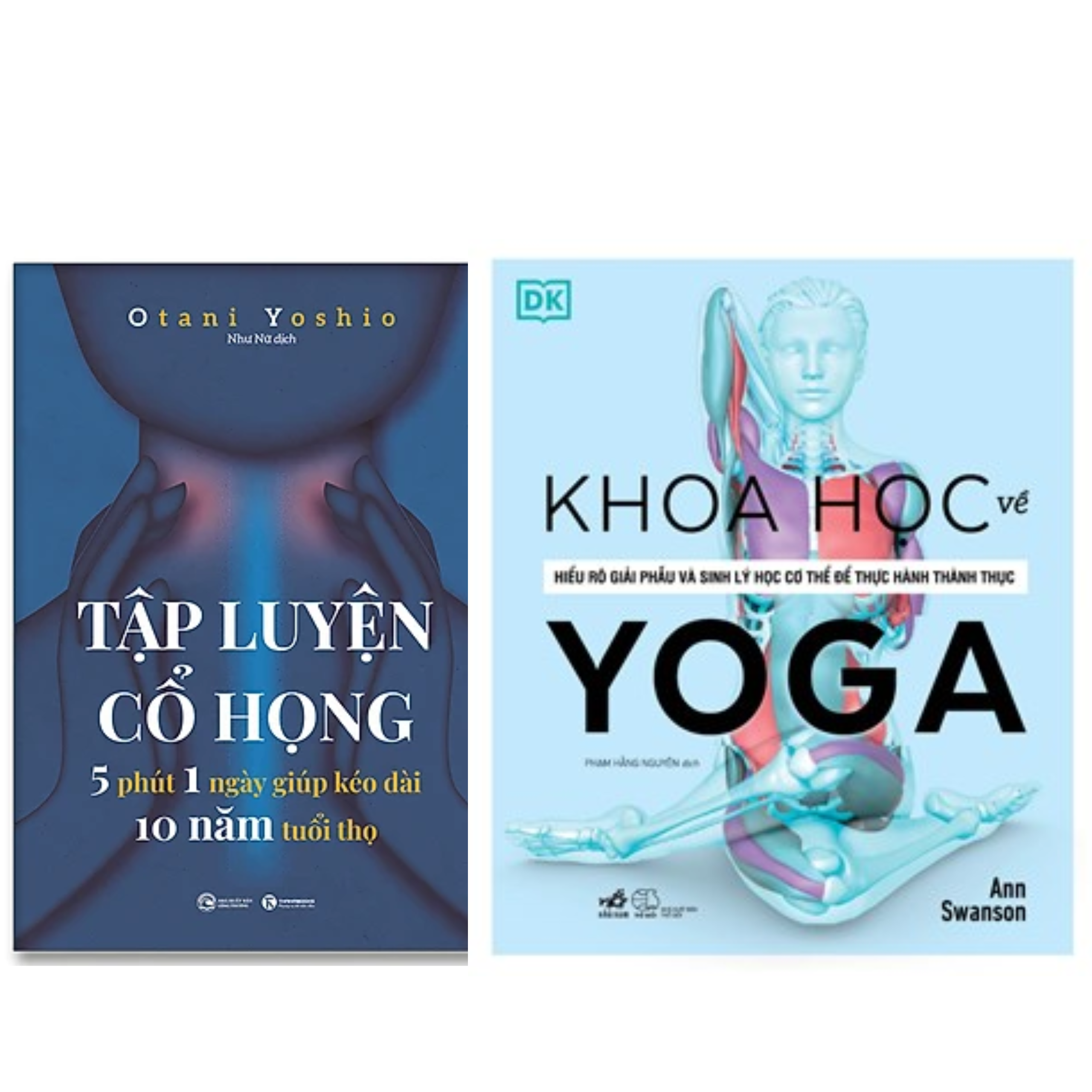 Combo 2Q Sách Tập Luyện/ Chăm Sóc Sức Khỏe : Khoa Học Về Yoga +  Tập Luyện Cổ Họng – 5 Phút 1 Ngày Giúp Kéo Dài 10 Năm Tuổi Thọ