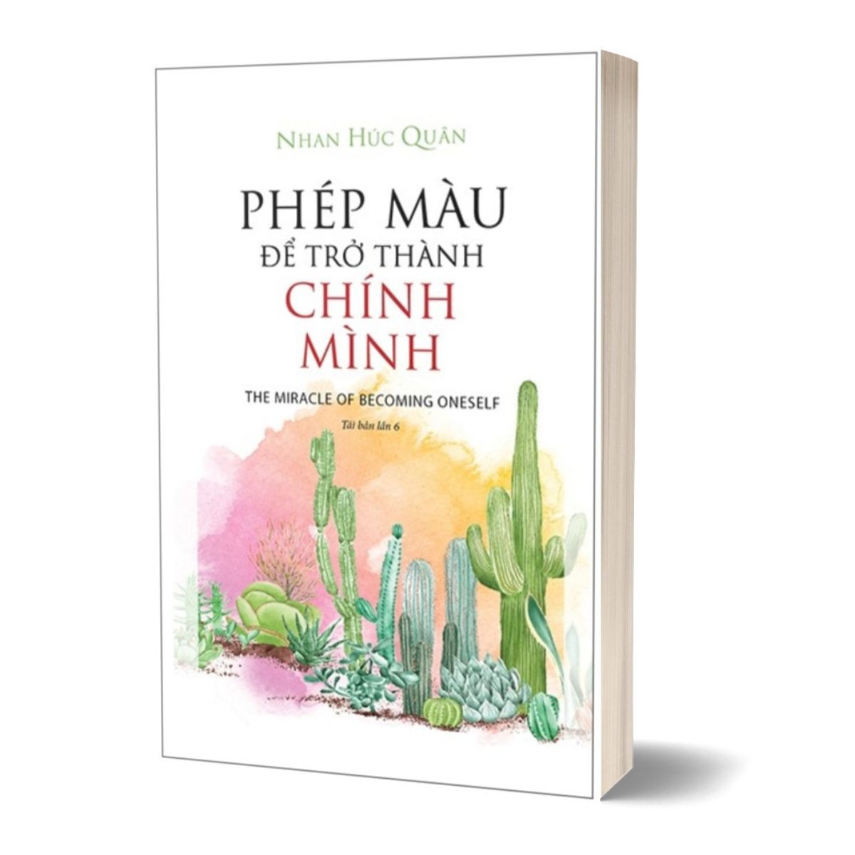 Phép Màu Để Trở Thành Chính Mình