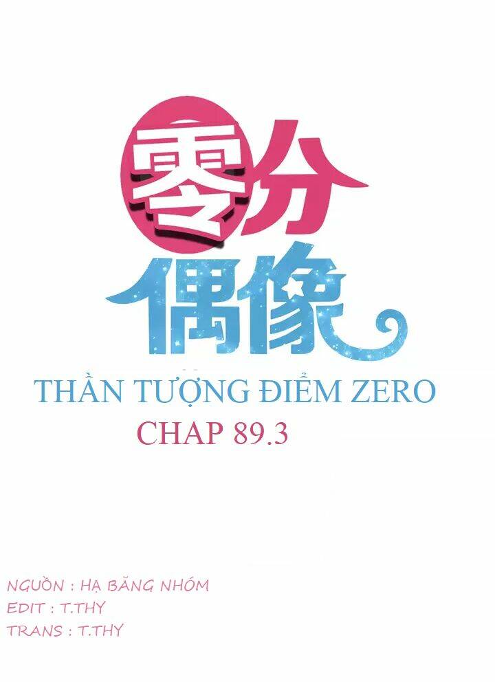 thần tượng điểm zero chapter 89.3 3