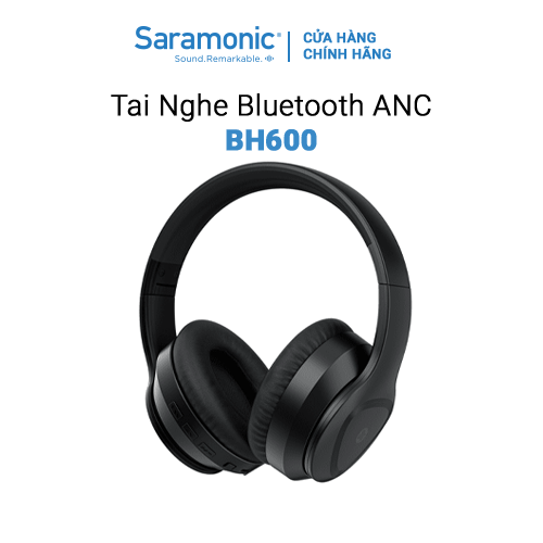 Tai Nghe Bluetooth Chụp Tai Saramonic BH-600 ANC Chống Ồn Chủ Động/ Âm Bass Mạnh/ Kết Nối Giọng Nói - Hàng Chính Hãng