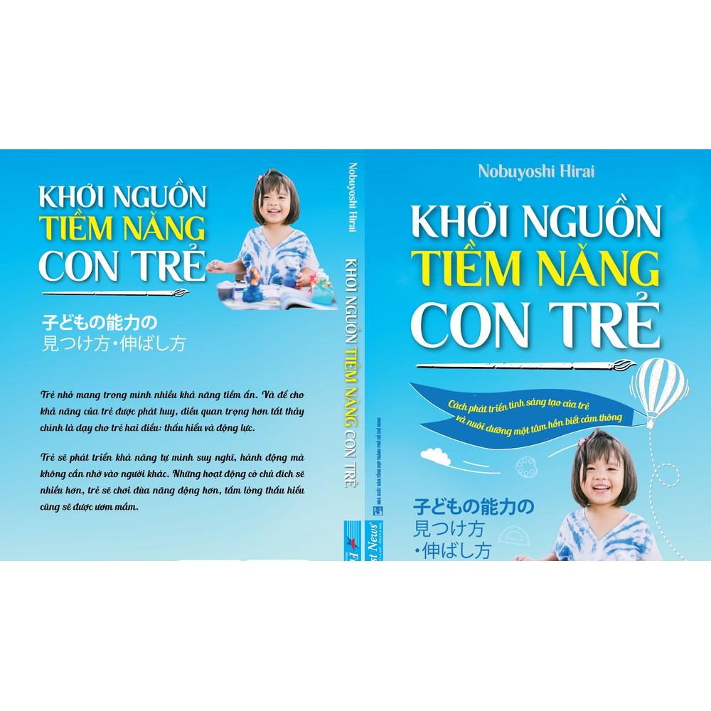 Sách - Khơi nguồn tiềm năng con trẻ - First News