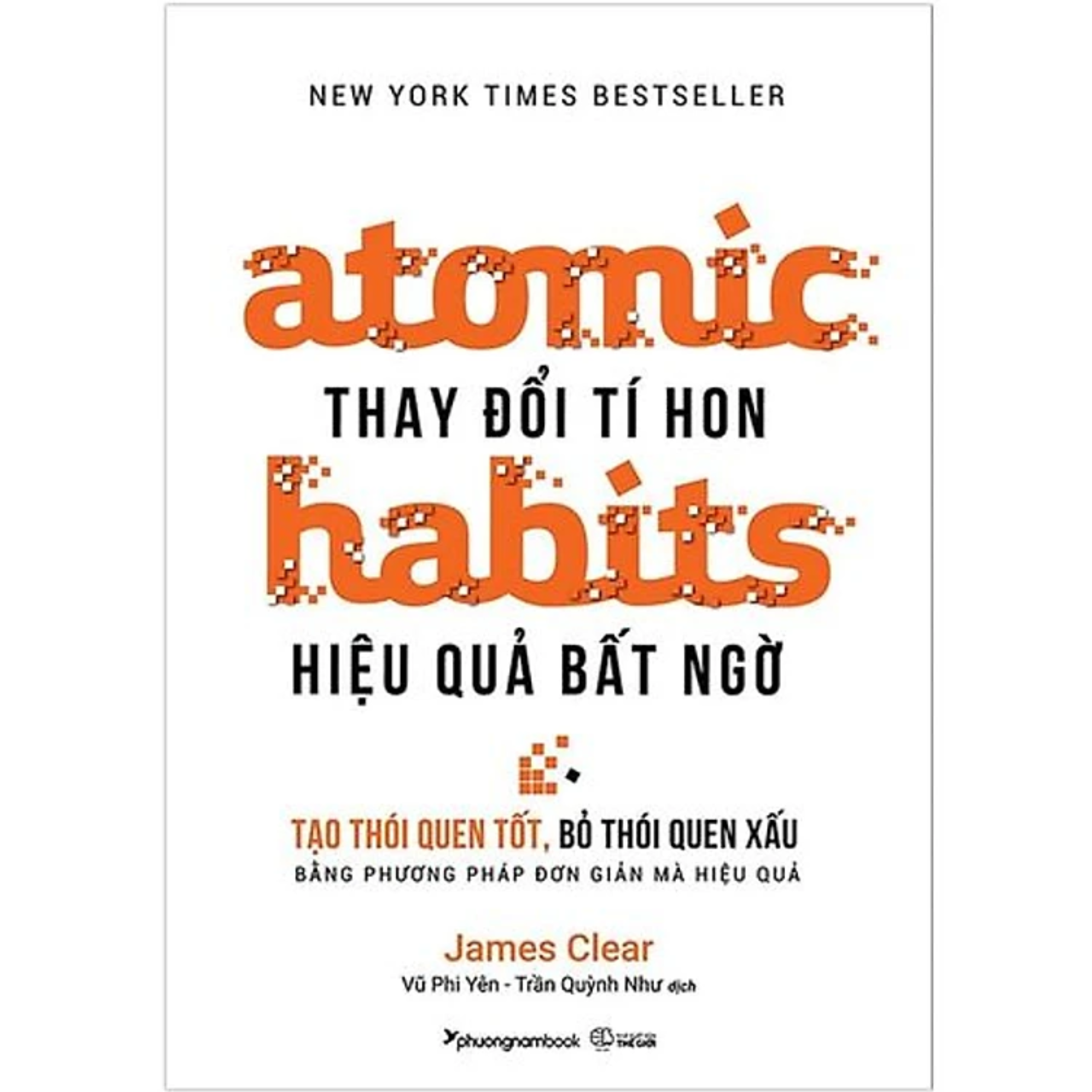 Combo 2Q: Nhà Lãnh Đạo Không Chức Danh + Atomic Habits - Thay Đổi Tí Hon, Hiệu Quả Bất Ngờ (Nghệ Thuật Lãnh Đạo Thành Công/ Những Thay Đổi Nhỏ Tạo Nên Thành Công Lớn)