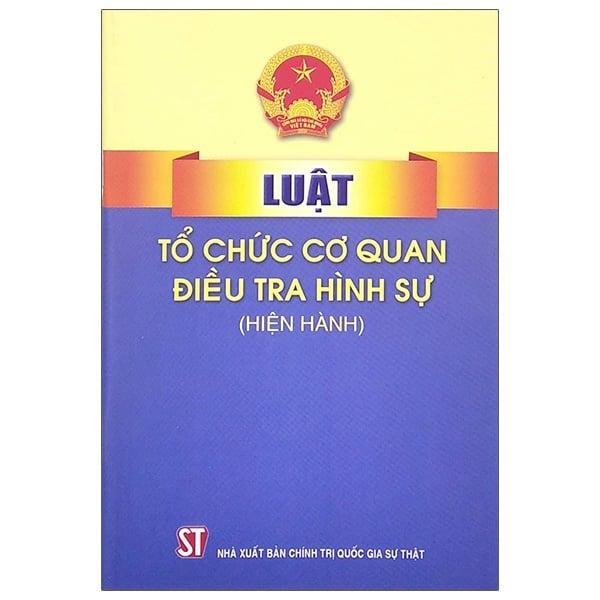 Luật Tổ Chức Cơ Quan Điều Tra Hình Sự