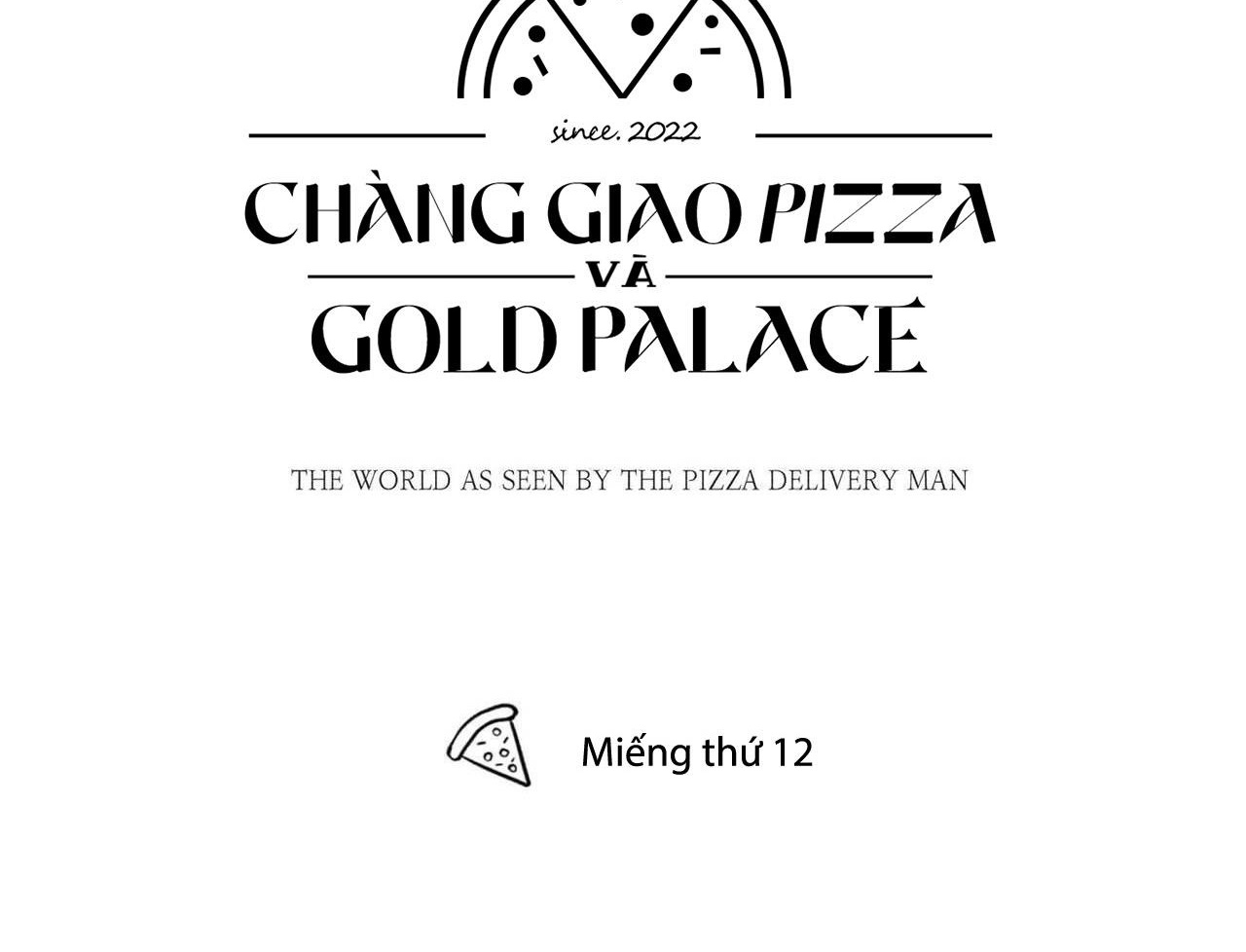 chàng giao pizza và gold palace chapter 12 39
