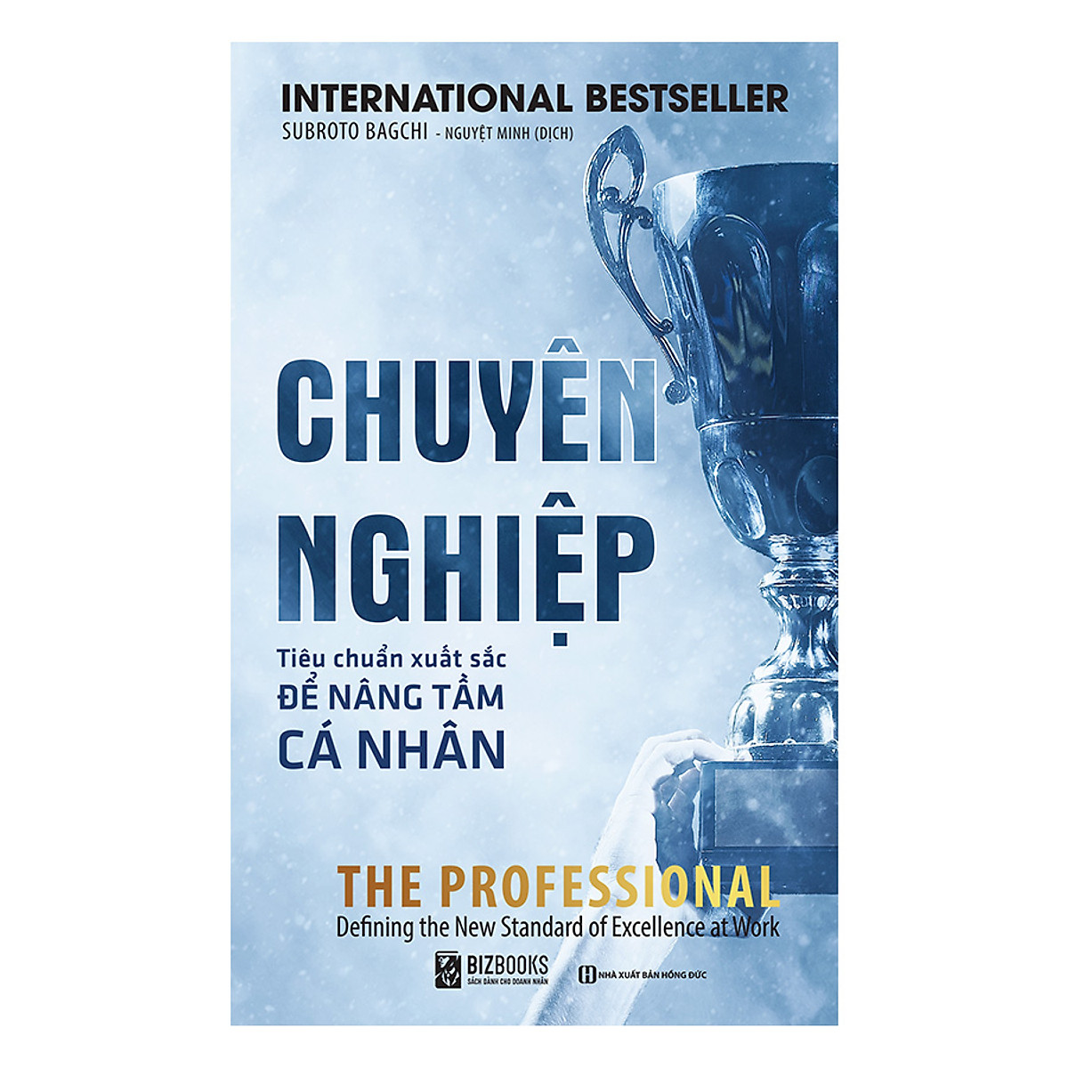 Chuyên nghiệp: Tiêu chuẩn xuất sắc để nâng tầm cá nhân