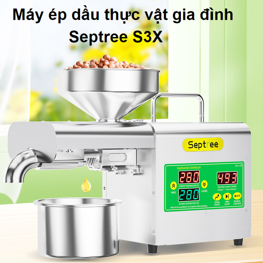 [HÀNG CHÍNH HÃNG] Máy ép dầu ăn thực vật chuyên dụng, dùng trong gia đình. Thương hiệu Mỹ cao cấp Septree - X3S