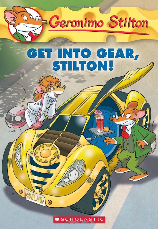 Geronimo Stilton 54: Get Into Gear, Stilton!