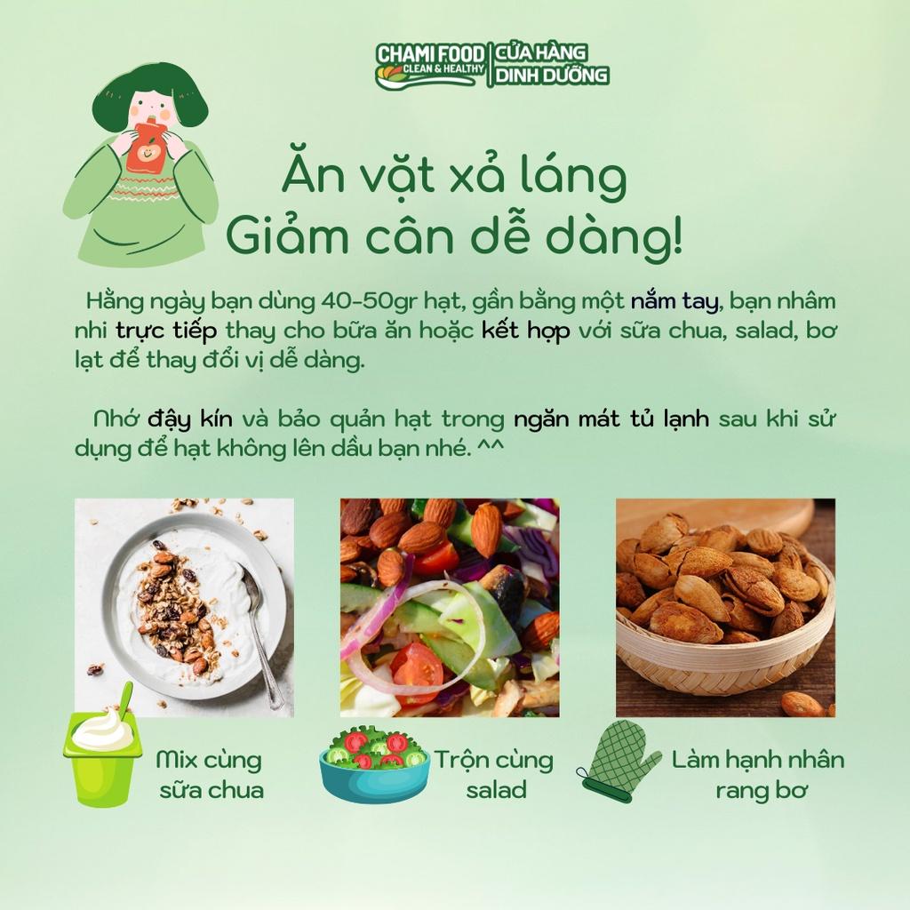 Hạnh nhân rang bơ CHAMIFOOD 500g Loại 1 NHẬP KHẨU MỸ CHÍNH NGẠCH tốt cho bà bầu, giàu RIBOFLAVIN, phù hợp Eat Clean