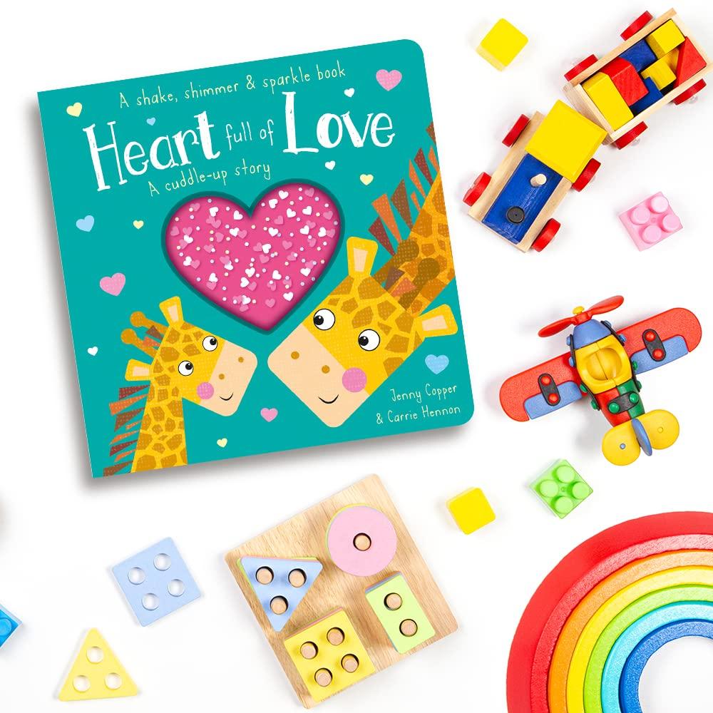 Heart Full Of Love (A Shake, Shimmer &amp; Sparkle Book)