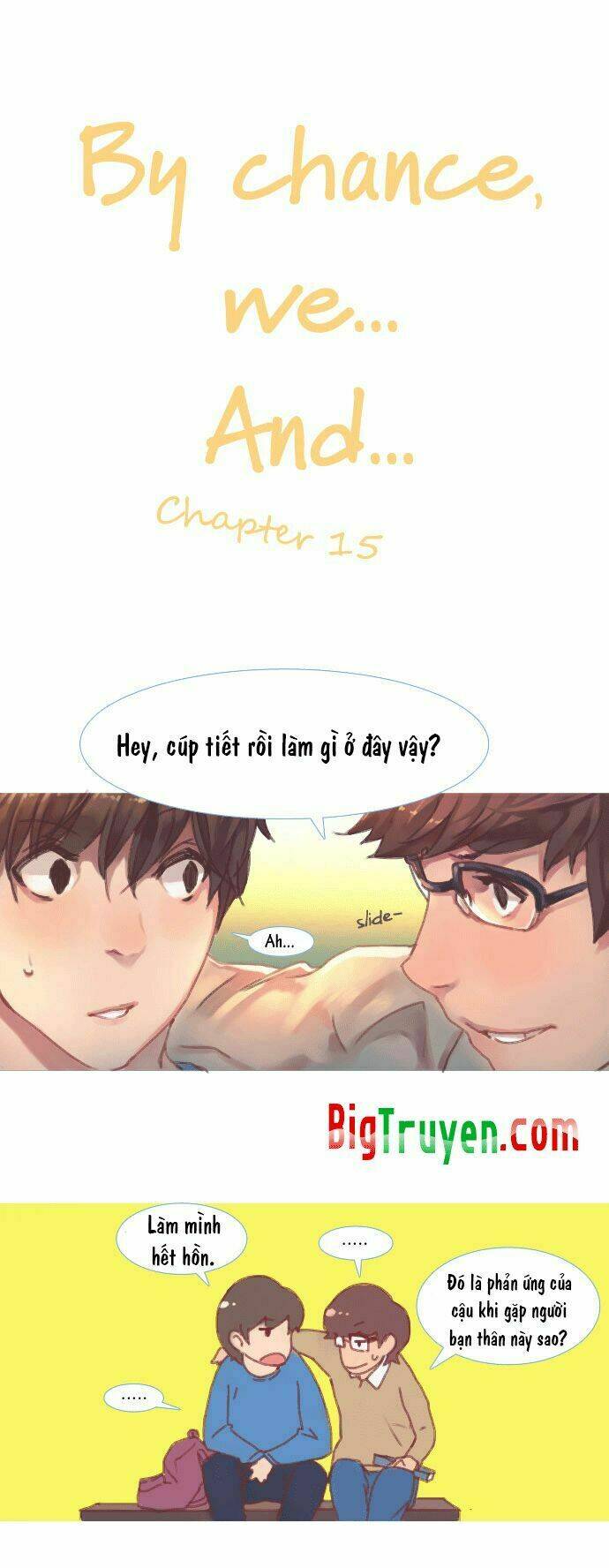 by chance, we... and... chapter 15 6