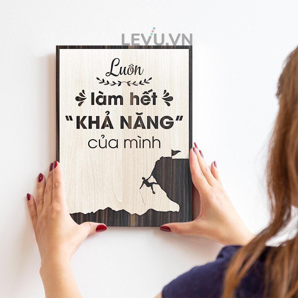 Tranh Câu Nói Thú Vị LEVU LV063 "Luôn làm hết khả năng của mình"