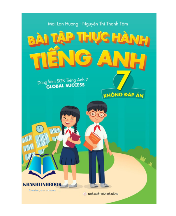 Sách - Bài Tập Thực Hành Tiếng Anh 7  - Dùng kèm SGK Tiếng Anh 7 Global Success