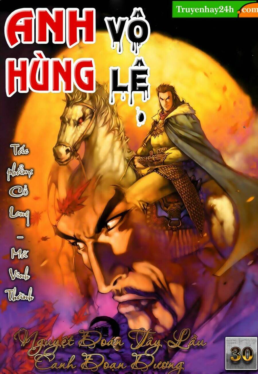anh hùng vô lệ chapter 30 1
